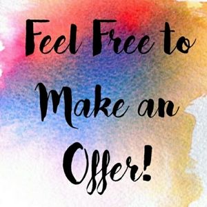 Reasonable Offers Welcome!